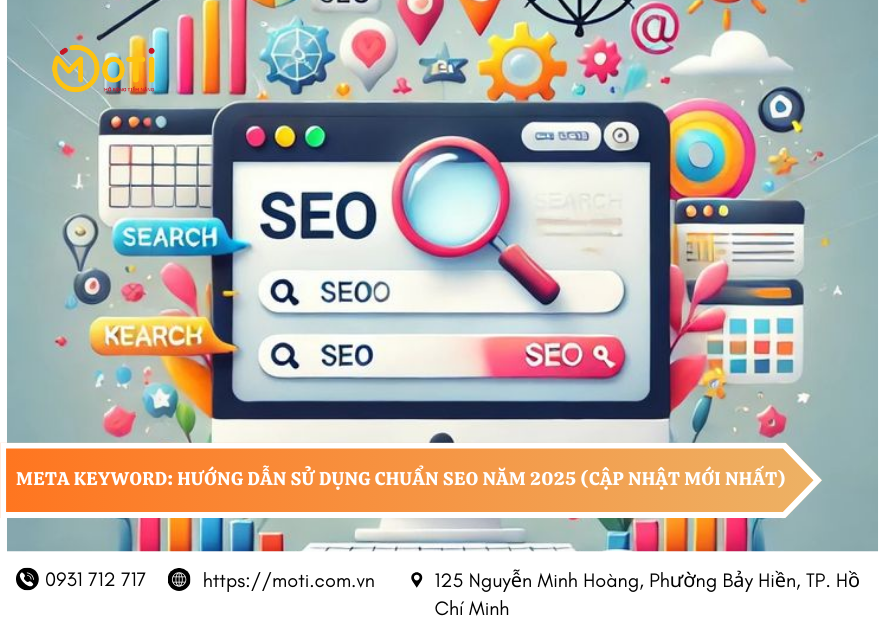Meta Keyword: Hướng dẫn sử dụng chuẩn SEO năm 2025 (Cập nhật mới nhất)