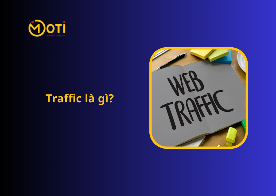 traffic là gì